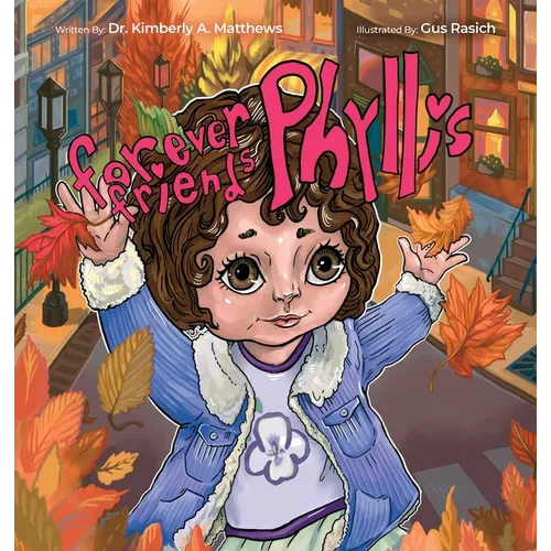 Forever Friends 4: Phyllis