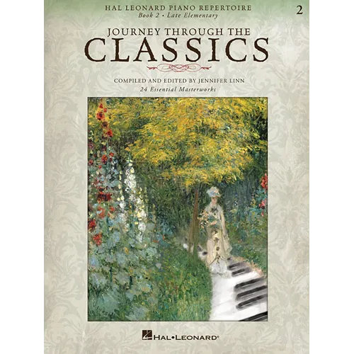 Journey Through the Classics: Book 2 Late Elementary: Hal Leonard Piano Repertoire