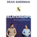 Relationships: The Key to Love, Sex, and Everything Else