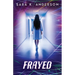 Frayed