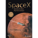 Spacex: Starship to Mars - The First 20 Years