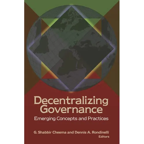 Decentralizing Governance: Emerging Concepts and Practices
