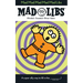 Mad Mad Mad Mad Mad Libs: World's Greatest Word Game