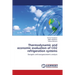 Thermodynamic and economic evaluation of CO2 refrigeration systems