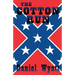 The Cotton Run
