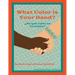 What Color is Your Hand? ¿De qué color es tu mano?
