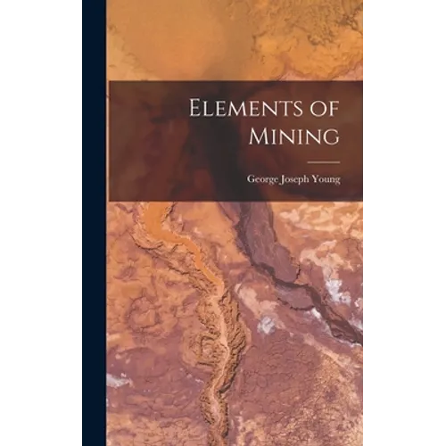 Elements of Mining