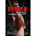 Fixing The Broken, Without Being Broken- Book 1