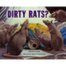 Dirty Rats?