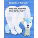 Polar Bear, Polar Bear, What Do You Hear?: Classic Hardcover
