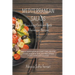 Mediterranean Salads - Nourishing Cookbook with Wholesome Recipes