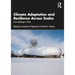 Climate Adaptation and Resilience Across Scales: From Buildings to Cities