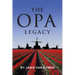 The Opa Legacy