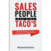 Salespeople Are Like Tacos: The Real Reasons You Are Losing Sales You Should Win