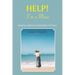Help! I'm a Mum: Finding wisdom for raising children as disciples of Jesus