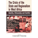 The Crisis of the State and Regionalism in West Africa