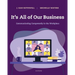 It's All of Our Business: Communicating Competently in the Workplace