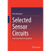 Selected Sensor Circuits: From Data Sheet to Simulation
