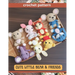 Cute Little Bear & Friend Crochet Pattern: Amigurumi Activity Project Book for All Levels with Image and Instruction Animals Bear Pig Kangaroo Mouse T