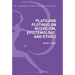 Plato and Plotinus on Mysticism, Epistemology, and Ethics