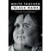White Teacher/Black Mama