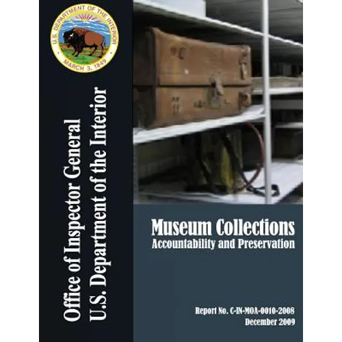 Museum Collections: Accountability and Preservation