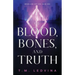 Of Blood, Bones, and Truth