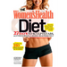The Women's Health Diet: 27 Days to Sculpted Abs, Hotter Curves & a Sexier, Healthier You!