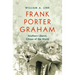 Frank Porter Graham: Southern Liberal, Citizen of the World