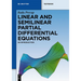 Linear and Semilinear Partial Differential Equations: An Introduction