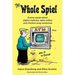 The Whole Spiel: Funny essays about digital nudniks, seder selfies and chicken soup memories