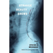 Strange Beauty Shows