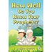 How Well Do You Know Your Prophets? A Quiz Adventure!