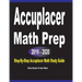 Accuplacer Math Prep 2019 - 2020: Step-By-Step Accuplacer Math Study Guide