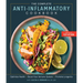 The Complete Anti-Inflammatory Cookbook: Optimize Health, Boost Your Immune System, Promote Longevity