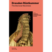 The Electoral Wardrobe: Guide to the Dresden R?tkammer