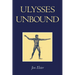 Ulysses Unbound: Studies in Rationality, Precommitment, and Constraints
