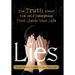 Lies: The Truth about the Self-Deception That Limits Your Life