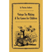 Vintage Toy Making and Toy Games for Children