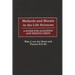 Methods and Morals in the Life Sciences: A Guide for Analyzing and Writing Texts