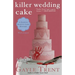Killer Wedding Cake