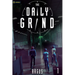 The Daily Grind: A Slice-Of-Life Litrpg