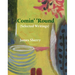 Comin' 'Round: (Selected Writings)