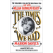 Times We Had: Life with William Randolph Hearst