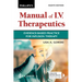 Phillips's Manual of I.V. Therapeutics: Evidence-Based Practice for Infusion Therapy