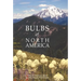 Bulbs of North America