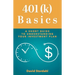 401(k) Basics: A Short Guide to Understanding Your Investment Plan