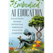Embodied AI Education: Unlocking Human Potential Through Enactive Learning