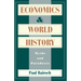 Economics and World History: Myths and Paradoxes