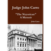 Judge John Carro - "The Nuyorican" - A Memoir